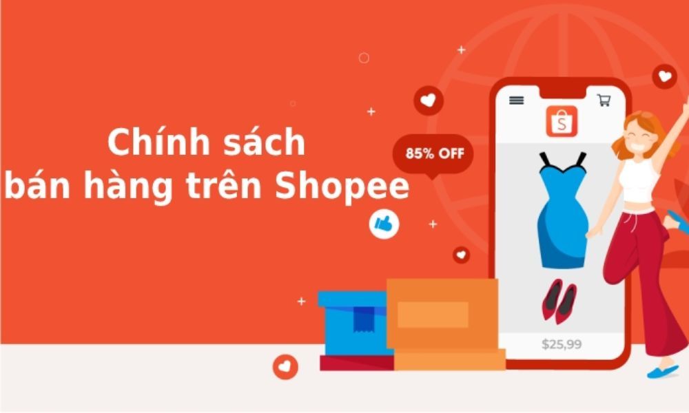 mot_so_chinh_sach_ban_hang_tren_shopee_56dc7069d6.jpg